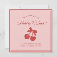 Chic Pink Bow & Cherry Maid of Honor Proposal Card