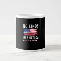 No Kings In America Vintage Patriotic Independence Giant Coffee Mug