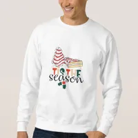 This Is The Season Christmas Sweatshirt