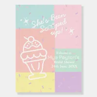 She's Been Scooped Up! Bridal Shower Welcome Foam Board