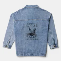 Funny Support Your Local Egg Dealer Hen Denim Jacket