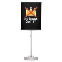 No Kings It - Defiant To The People Anti-Tyranny 1 Table Lamp