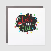 Let's Get Lit Funny Christmas Drinking Lights Sant Car Magnet