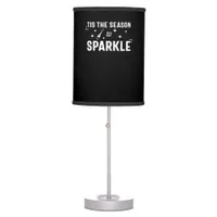 Tis Season To Sparkle - Funny Sparkling Wine  Table Lamp