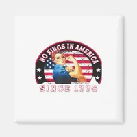 No Kings In America Since 1776 USA Flag Save  Esse Magnet