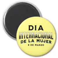 Día Internacional de la Mujer | Women's Day Magnet