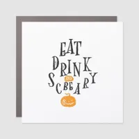 Eat Drink And Be Scary Happy Halloween Vintage Coo Car Magnet