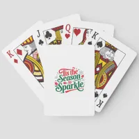 Tis The Season To Sparkle Poker Cards