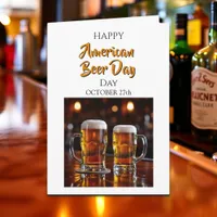 Happy American Beer Day | October 27th Card