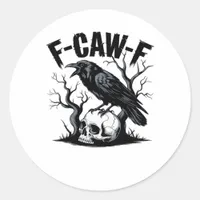 F-Caw-F Essential Minimal Clean Classic Round Sticker