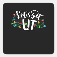 Christmas Funny Pajamas Let's Get Lit Christmas Cl Square Sticker