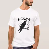 F-Caw-F Classic Vintage Graphic T-Shirt