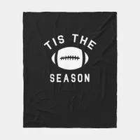 Funny Football Tis The Season Fleece Blanket