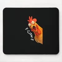 Funny F-Caw-F Chicken F-Caw-F Chicken Creative Cas Mouse Pad