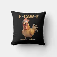 Funny Screaming Chicken F-Caw-F Joke Design Classi Throw Pillow