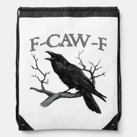 Gothic F-Caw-F Funny Crow Humor Essential Vintage  Drawstring Bag