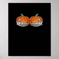 Skeleton Hand On Chest Pumpkin Halloween Women Poster