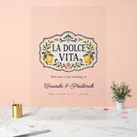 La Dolce Vita Amalfi Coast Lemon Italian Wedding Acrylic Sign