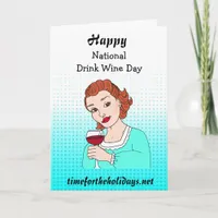 Funny Holidays National Drink Wine Day  Card