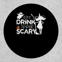 Eat Drink And Be Funny Scary Patch