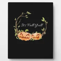 It’s Fall Y’all Halloween Cool Unique Style Plaque