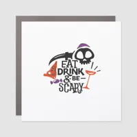 Eat Drink And Be Scary Vintage Graphic Car Magnet