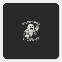 Spooky No Given F-Caw-F Graphic Square Sticker