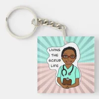Living the Scrub Life | Nurse, Caregiver, Doctor   Keychain
