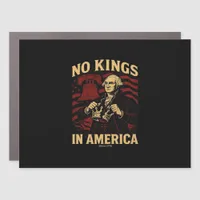 No Kings In America Since 1776 Anti-Donald Trumpp Car Magnet