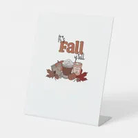 It’s Fall Y’all Aesthetic Simple Pedestal Sign