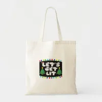 Let's Get Lit Christmas Tree Merry Funny Jokes Sat Tote Bag