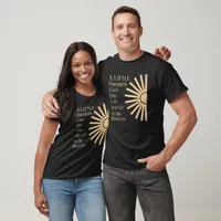 Little Progress Big Results Sunburst T-Shirt