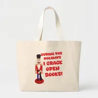 Crack Open Books Nutcracker Reading Holiday Large Tote Bag