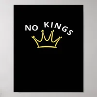 No Kings Classic Retro Cool Poster