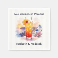 Pour Decisions in Paradise Santorini Cocktail Napkins