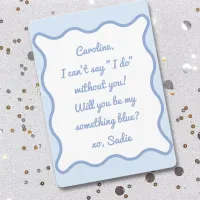 Modern Wavy Border Something Blue Custom Proposal  Note Card