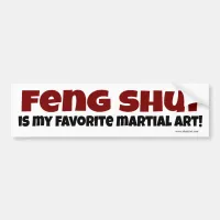 Feng Shui for Auto Bumper Sticker