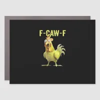 F-Caw-F Funny Chicken Classic Creative Casual Car Magnet