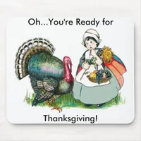 Vintage Ready For Thanksgiving Mouse Pad