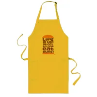 Life Is Too Short To Not Eat Buns Funny Logo Long Apron