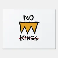 No Kings Anti Classic Sign