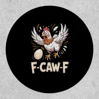 Funny F Caw F Hen Creative Casual Style Patch