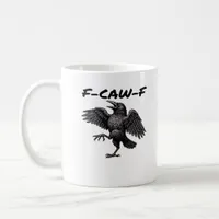 F-Caw-F Essential Vintage Graphic Coffee Mug