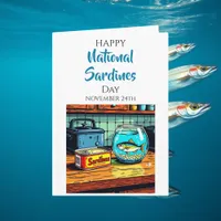 Happy National Sardines Day | Nov 24th Card