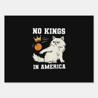 Funny No Kings in America Retro Classic Style Sign