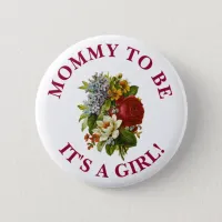 Mommy to be Burgundy Rose Bouquet Baby shower Pinback Button