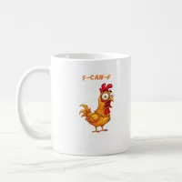 F-Caw-F Classic Funny Quote Coffee Mug