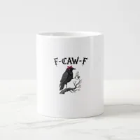 Gothic Crow F-Caw-F Bird Funny Halloween Raven Giant Coffee Mug