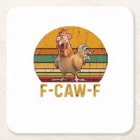 F-Caw-F Chicken Humor Essential Minimal Clean Square Paper Coaster