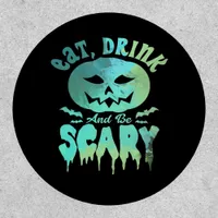 Eat Drink And Be Scary Halloween Vintage Classic Patch